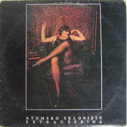 Atomsko Skloniste - Extrauterina / RTL - LP